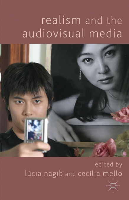 Realism and the Audiovisual Media