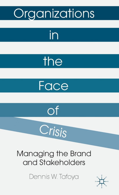 Organizations in the Face of Crisis