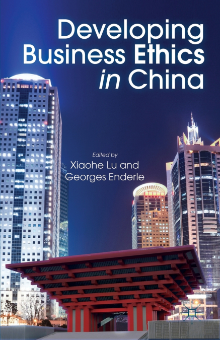 Developing Business Ethics in China