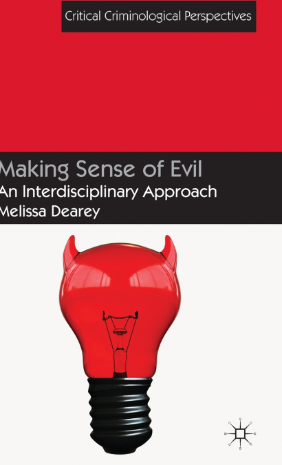 Making Sense of Evil
