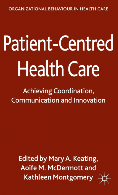 Patient-Centred Health Care