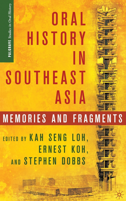 Oral History in Southeast Asia
