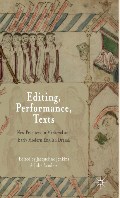Editing, Performance, Texts