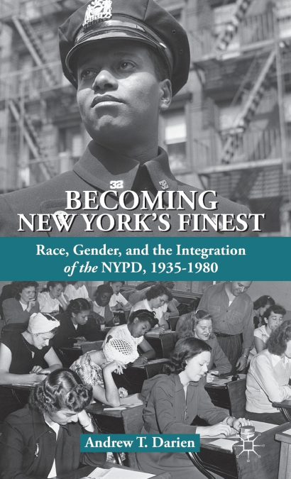 Becoming New York’s Finest