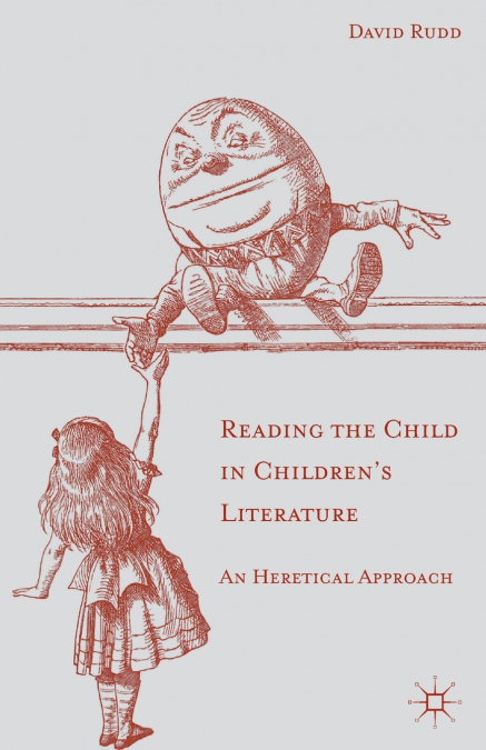 Reading the Child in Children’s Literature
