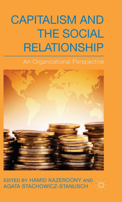 Capitalism and the Social Relationship