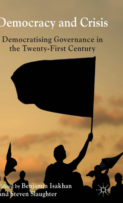 Democracy and Crisis