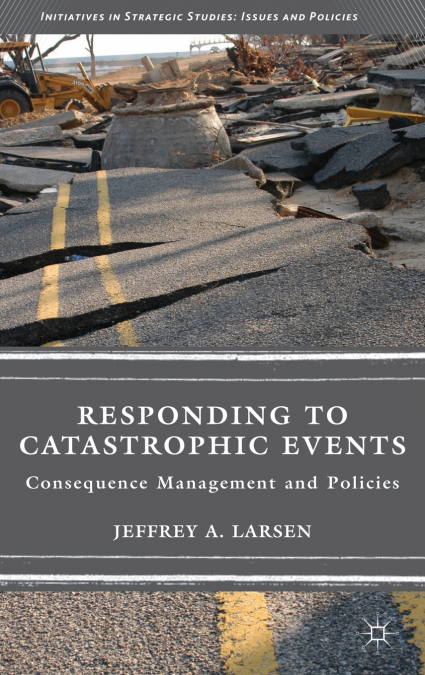 Responding to Catastrophic Events
