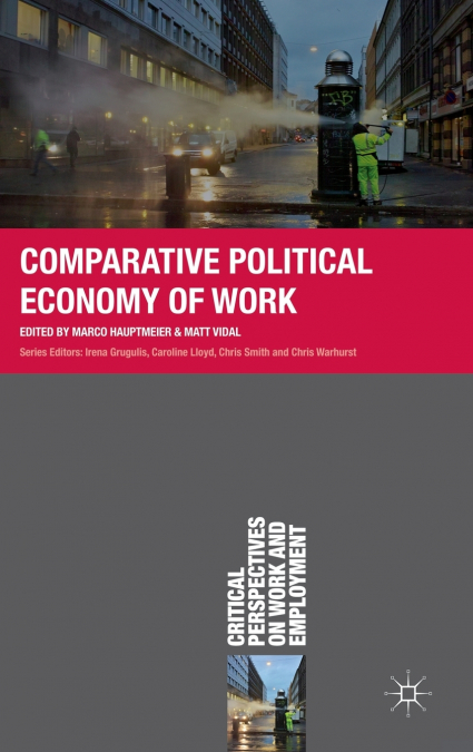Comparative Political Economy of Work