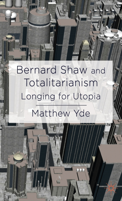 Bernard Shaw and Totalitarianism