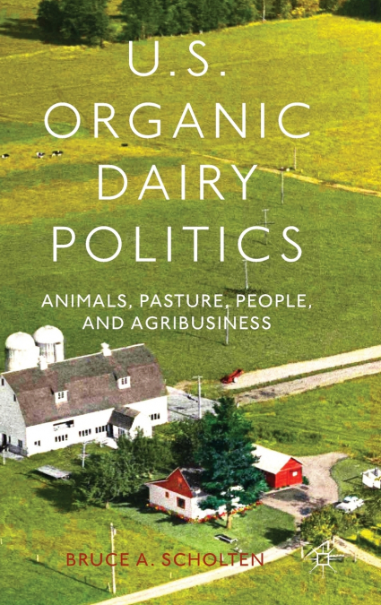 U.S. Organic Dairy Politics