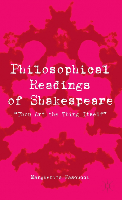 Philosophical Readings of Shakespeare