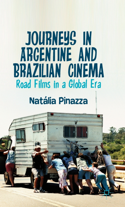 Journeys in Argentine and Brazilian Cinema