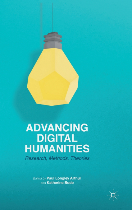 Advancing Digital Humanities