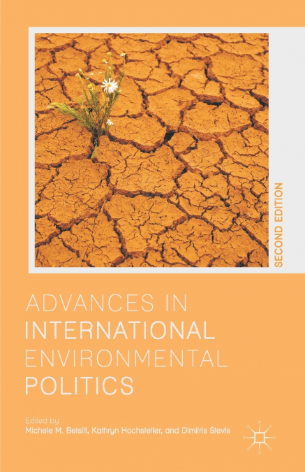 Advances in International Environmental Politics