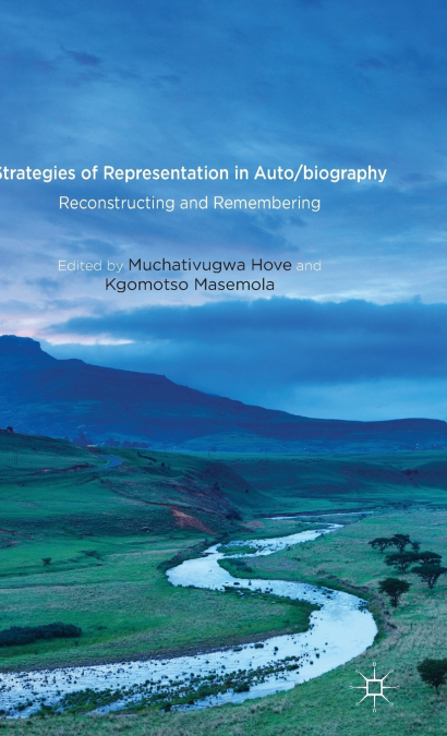Strategies of Representation in Auto/biography