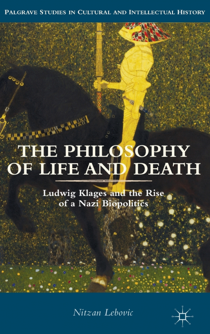The Philosophy of Life and Death