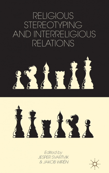 Religious Stereotyping and Interreligious Relations