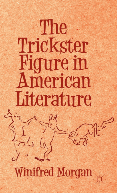 The Trickster Figure in American Literature
