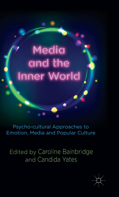 Media and the Inner World