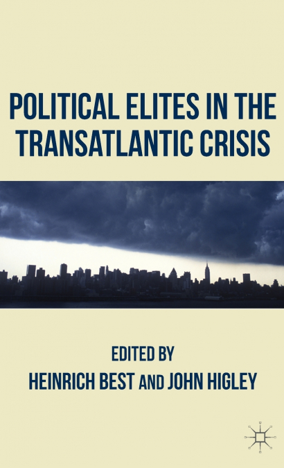 Political Elites in the Transatlantic Crisis
