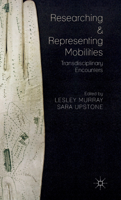 Researching and Representing Mobilities