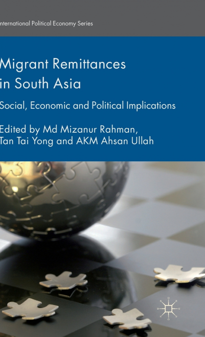Migrant Remittances in South Asia