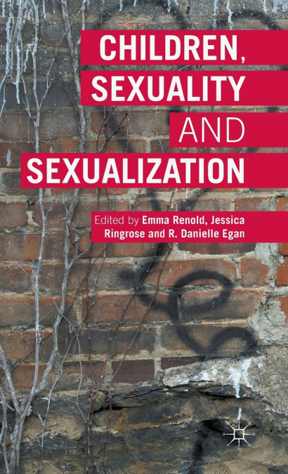 Children, Sexuality and Sexualization