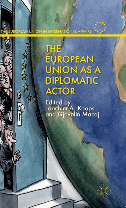 The European Union as a Diplomatic Actor