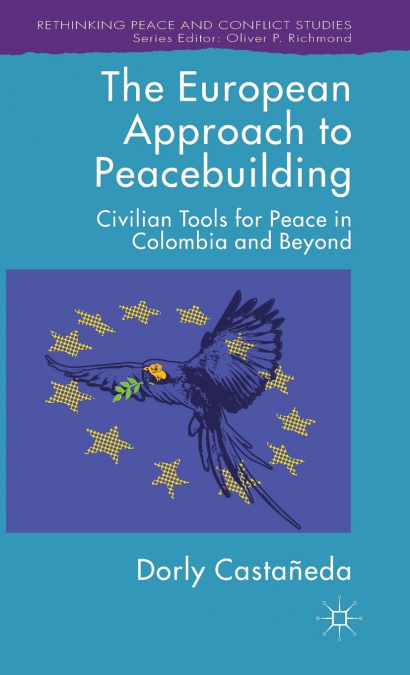 The European Approach to Peacebuilding