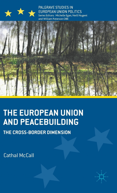 The European Union and Peacebuilding