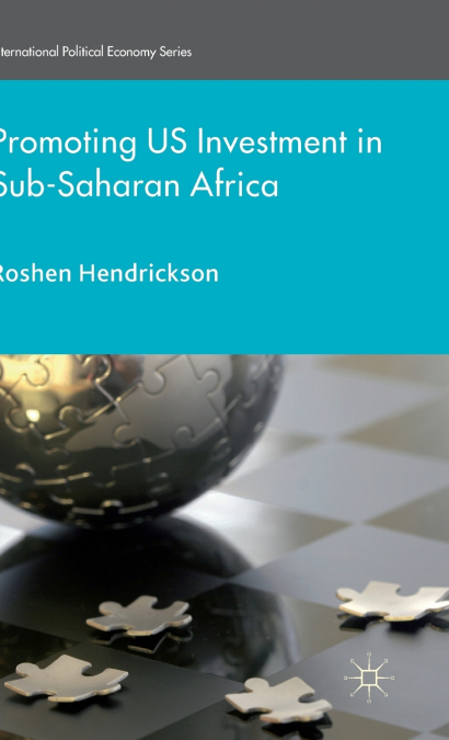Promoting U.S. Investment in Sub-Saharan Africa