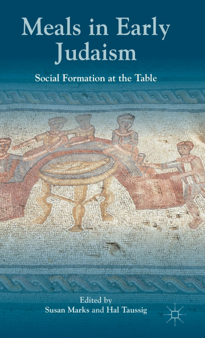 Meals in Early Judaism