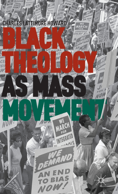 Black Theology as Mass Movement