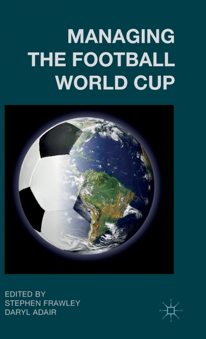 Managing the Football World Cup