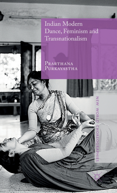 Indian Modern Dance, Feminism and Transnationalism
