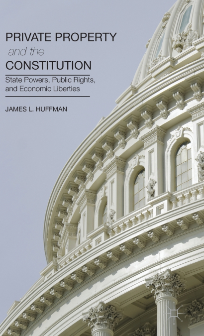 Private Property and the Constitution