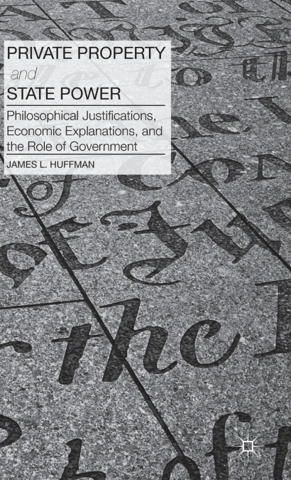 Private Property and State Power
