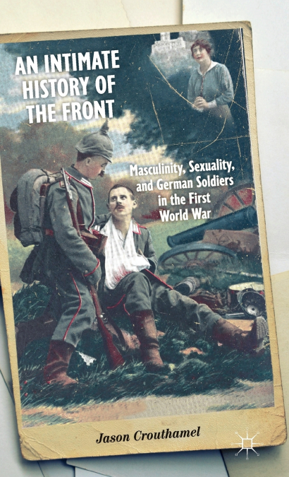 An Intimate History of the Front