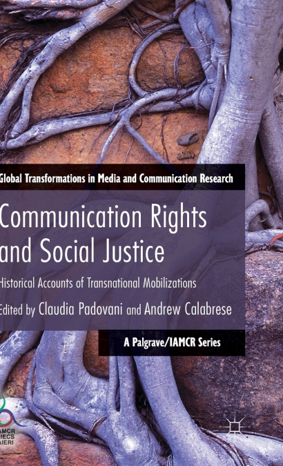 Communication Rights and Social Justice