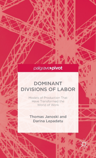 Dominant Divisions of Labor