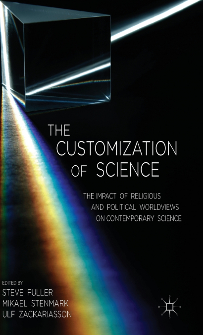 The Customization of Science