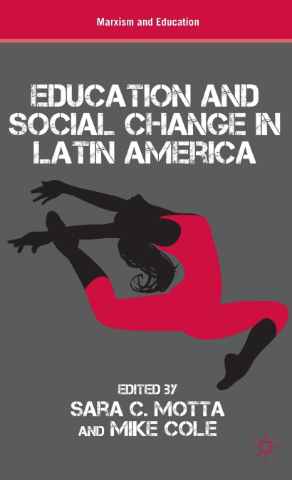 Education and Social Change in Latin America