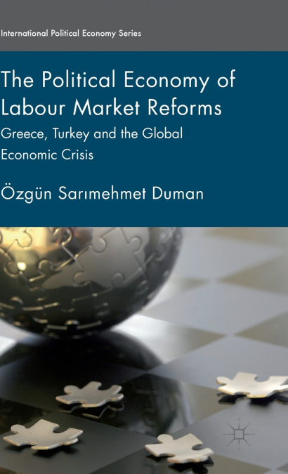 The Political Economy of Labour Market Reforms