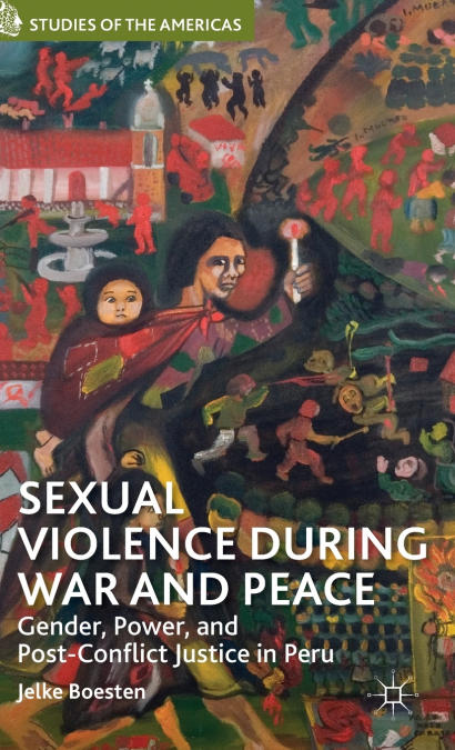 Sexual Violence During War and Peace