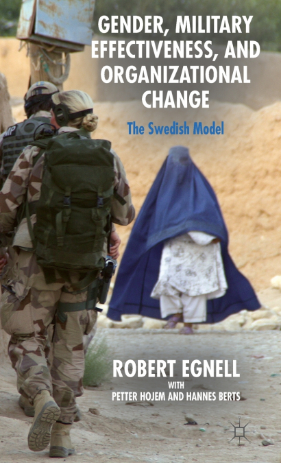 Gender, Military Effectiveness, and Organizational Change