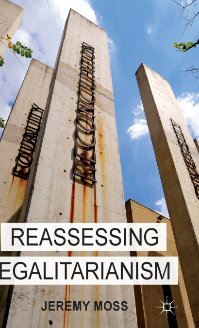 Reassessing Egalitarianism