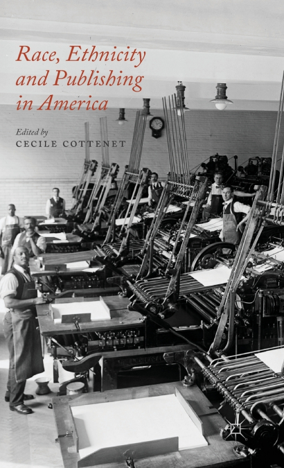 Race, Ethnicity and Publishing in America