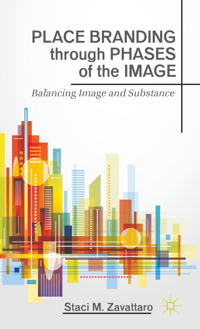 Place Branding Through Phases of the Image