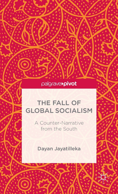 The Fall of Global Socialism